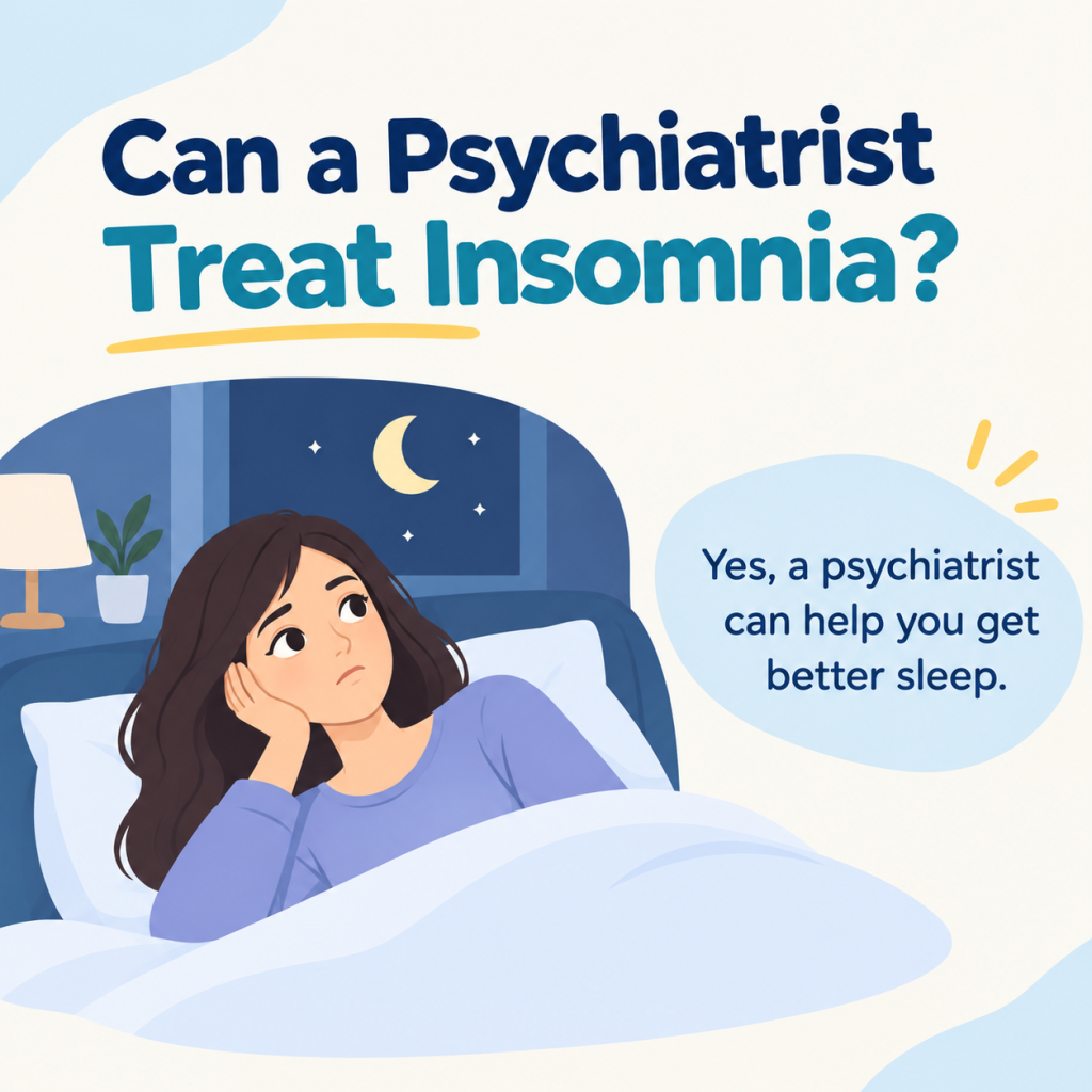 Psychiatrist Treat Insomnia